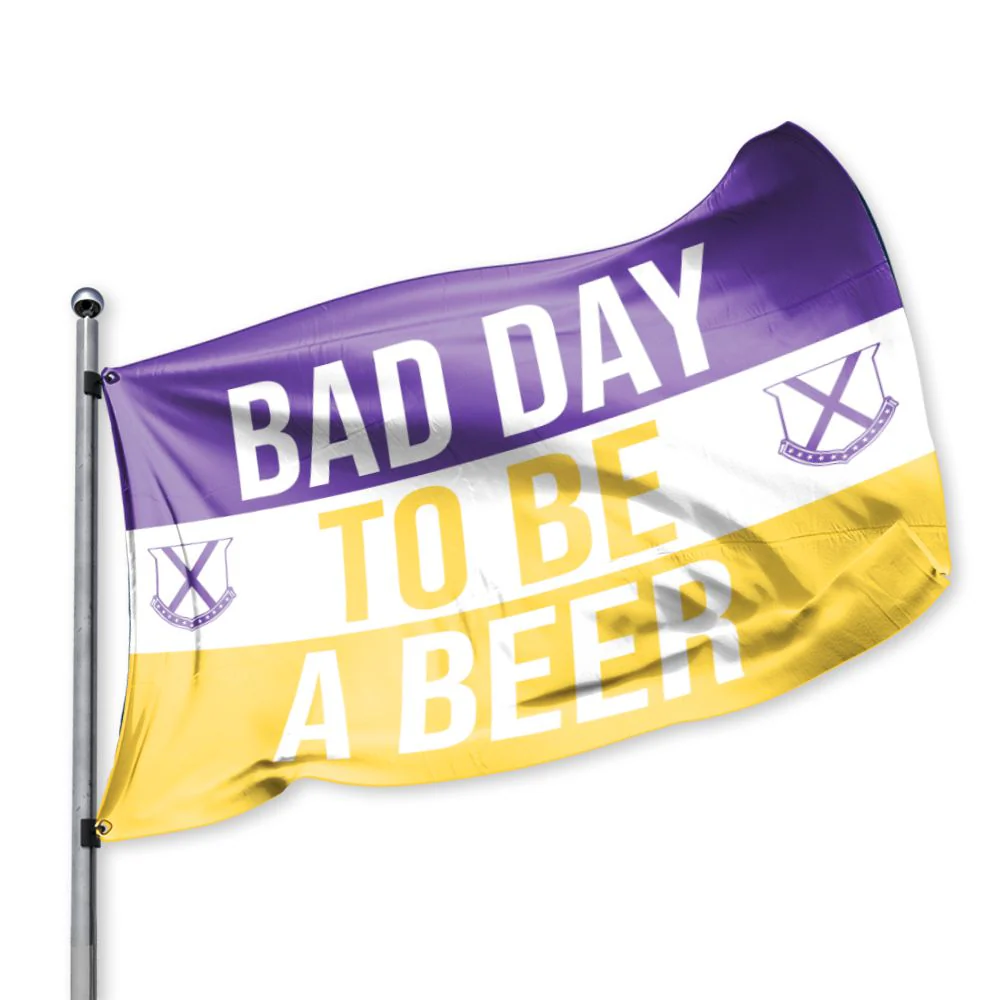 Bad Day To Be A Beer Flag - Image 7